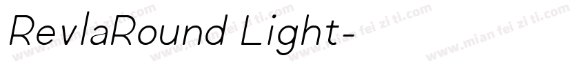 RevlaRound Light字体转换